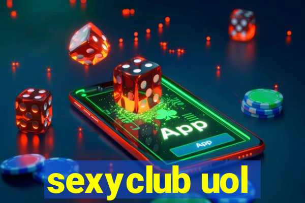 sexyclub uol